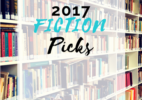 2017 FICTION Book Picks - cassiecreley.com