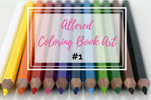 Altered Coloring Book Art #1 - cassiecreley.com