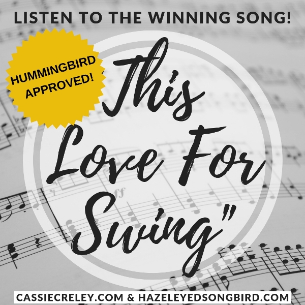 Listen to the Winning Song from Our Contest! + Behind the Scenes Creating the Song. And a funny story how a hummingbird loves this song. | cassiecreley.com