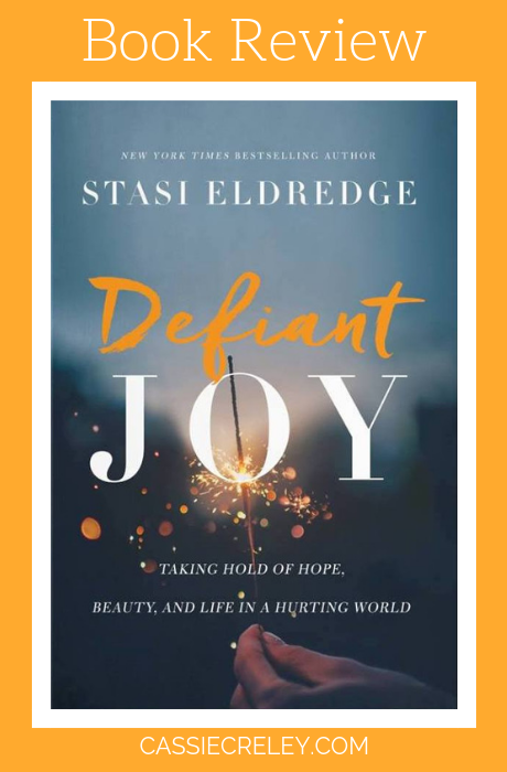 Book Review Defiant Joy— Those of us with chronic illnesses and pain will find an empathetic soul in Stasi Eldredge in her book Defiant Joy, which explores the beauty and difficulty of finding joy, from a Christian perspective. There is so much brokenness and sorrow in the world, it almost seems like joy isn’t possible. But the good news is—it is! This book revels in just how much joy there is available for us in Christ. | cassiecreley.com