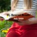 My Recent Reads July 2019—Mini book reviews and reading recommendations for my fellow bookworms. | cassiecreley.com