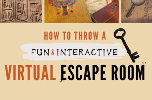 How To Throw A Fun And Interactive Virtual Escape Room— My tips for adding ambiance to a virtual party so it feels more like an in-person celebration. Here’s how I made my 1920s archeology-themed costume party come to life via Zoom.