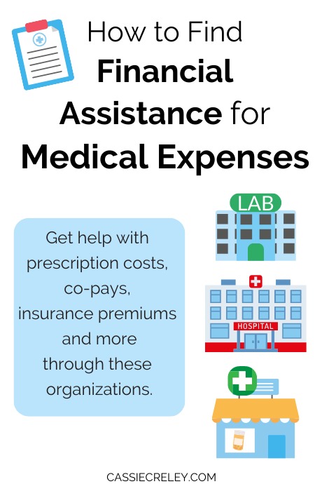How to Find Financial Assistance for Chronic Illness Expenses—Connect with organizations that can provide help with copays, prescription costs, insurance premiums, and other medical bills. | cassiecreley.com