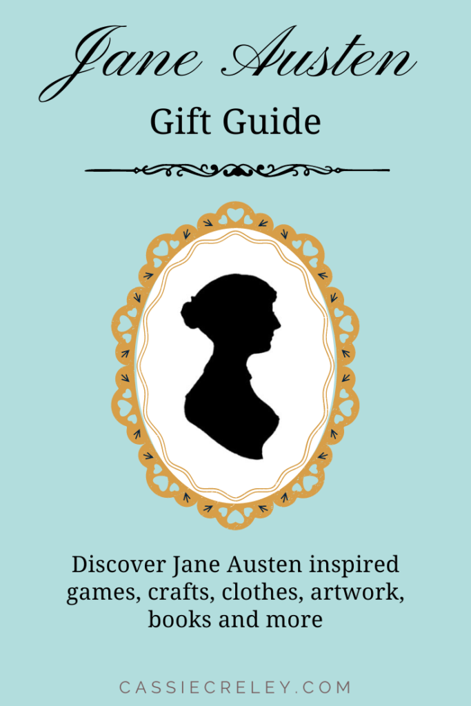 Jane Austen Gift Guide—Literary gift ideas inspired by Jane Austen’s novels like “Pride and Prejudice.” Games, Crafts, Clothing, Artwork, Books, and more perfect for the Janeite on your list. | cassiecreley.com 