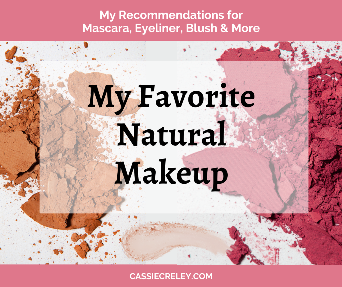 My Favorite Natural Makeup Products—The best mascara, blush, eyeliner, foundation, and lipstick I’ve found that is free of toxins and healthier for your skin.