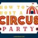 How to Host a Circus Party—Ideas for games, activities, costumes and more! Here’s how to throw a big top themed party with a small budget and lots of fun! | cassiecreley.com